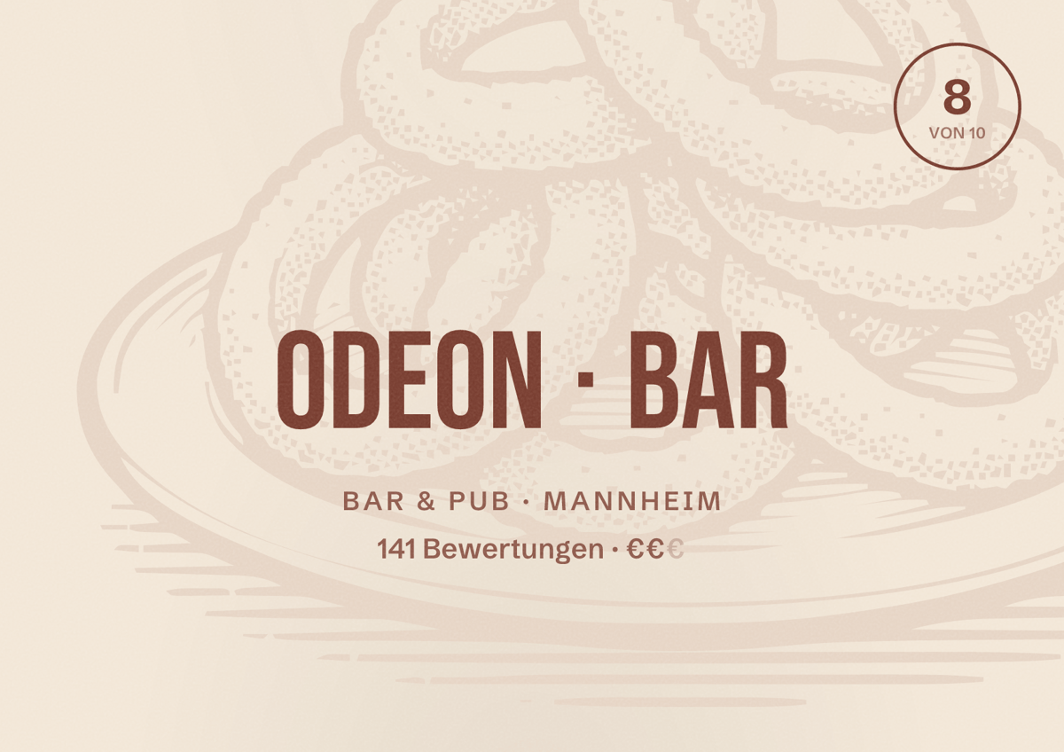 Illustriertes Poster von Odeon Bar, Bar & Pub in Mannheim: Bewertung 8 von 10 aus 141 Bewertungen, Preisniveau €€