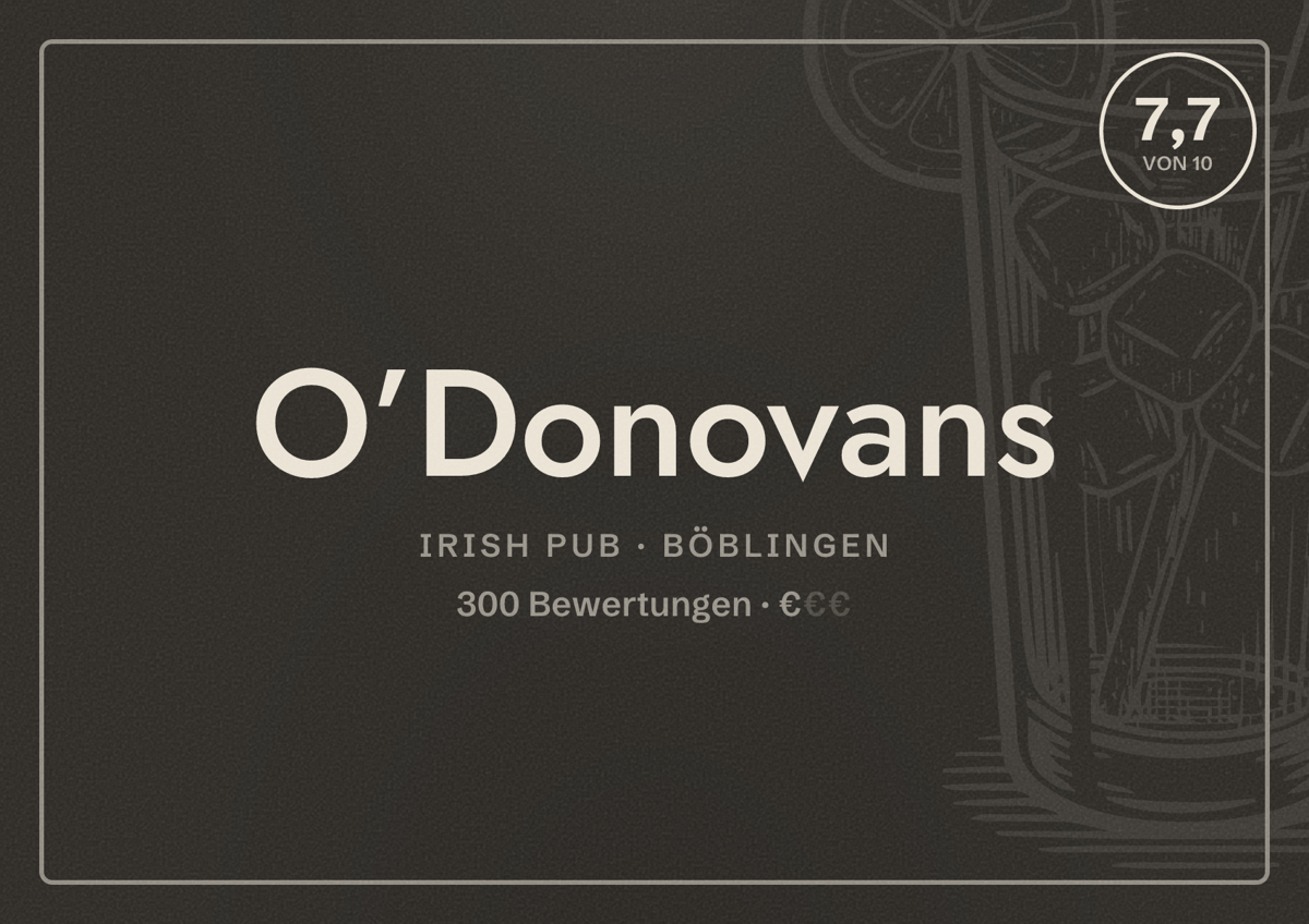 Illustriertes Poster von O’Donovans, Irish Pub in Böblingen: Bewertung 7,7 von 10 aus 300 Bewertungen, Preisniveau €