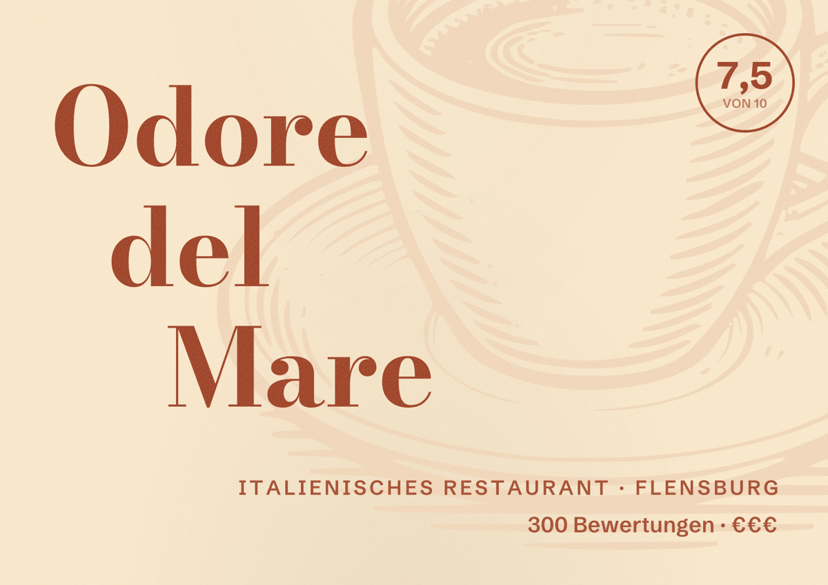 Illustriertes Poster von Odore del Mare, Italienisches Restaurant in Flensburg: Bewertung 7,5 von 10 aus 300 Bewertungen, Preisniveau €€€