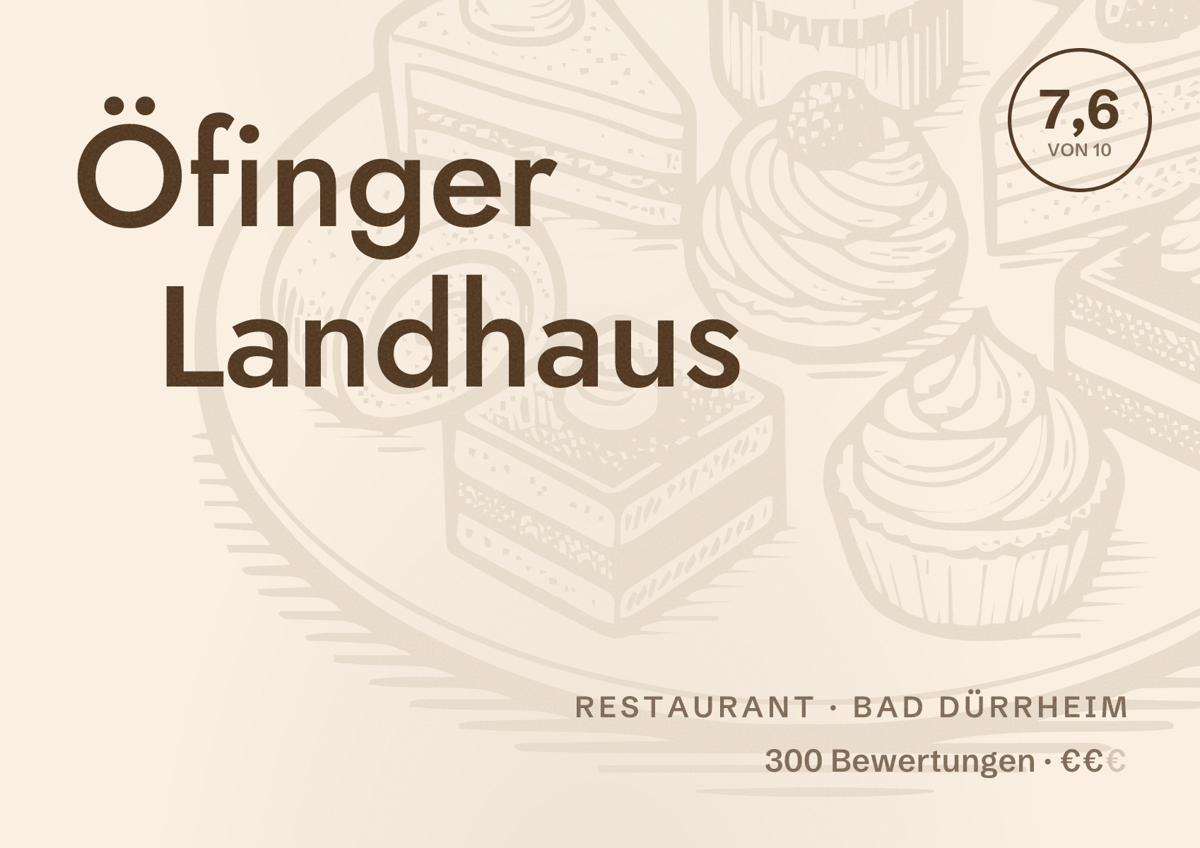 Illustriertes Poster von Öfinger Landhaus, Restaurant in Bad Dürrheim: Bewertung 7,6 von 10 aus 300 Bewertungen, Preisniveau €€