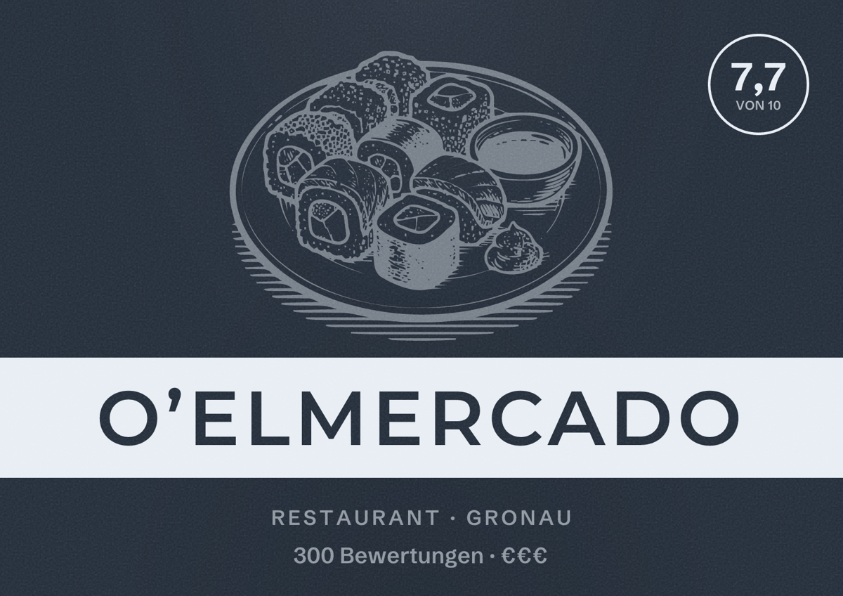 Illustriertes Poster von O’elmercado, Restaurant in Gronau: Bewertung 7,7 von 10 aus 300 Bewertungen, Preisniveau €€€