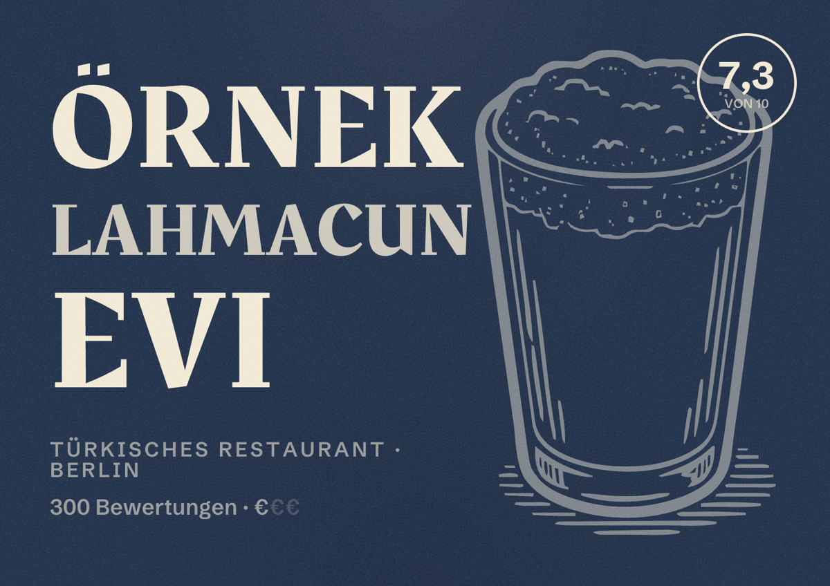 Illustriertes Poster von Örnek Lahmacun Evi, Türkisches Restaurant in Berlin: Bewertung 7,3 von 10 aus 300 Bewertungen, Preisniveau €