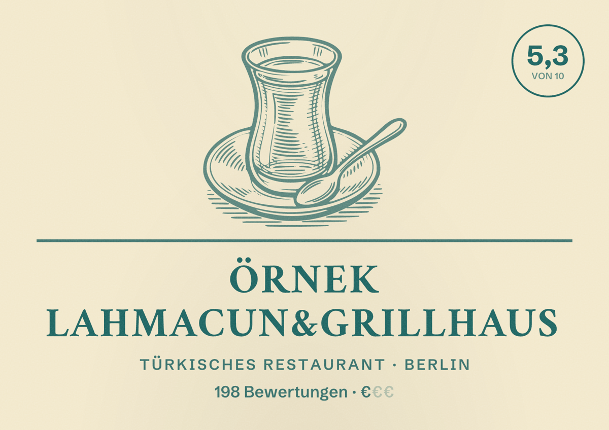 Illustriertes Poster von Örnek Lahmacun&Grillhaus, Türkisches Restaurant in Berlin: Bewertung 5,3 von 10 aus 198 Bewertungen, Preisniveau €