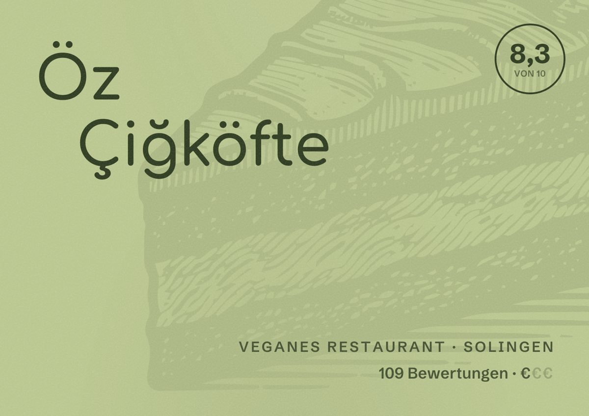 Illustriertes Poster von Öz Çiğköfte, Veganes Restaurant in Solingen: Bewertung 8,3 von 10 aus 109 Bewertungen, Preisniveau €