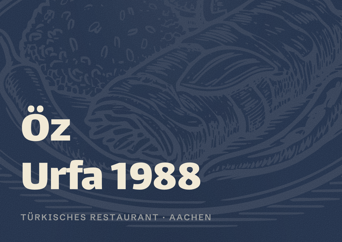 Illustriertes Poster von Öz Urfa 1988, Türkisches Restaurant in Aachen: Bewertung 7,0 von 10 aus 300 Bewertungen, Preisniveau €€€
