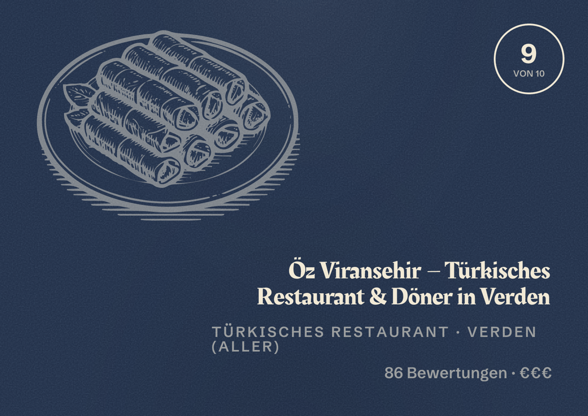 Illustriertes Poster von Öz Viransehir – Türkisches Restaurant & Döner in Verden, Türkisches Restaurant in Verden (Aller): Bewertung 9 von 10 aus 86 Bewertungen, Preisniveau €€€