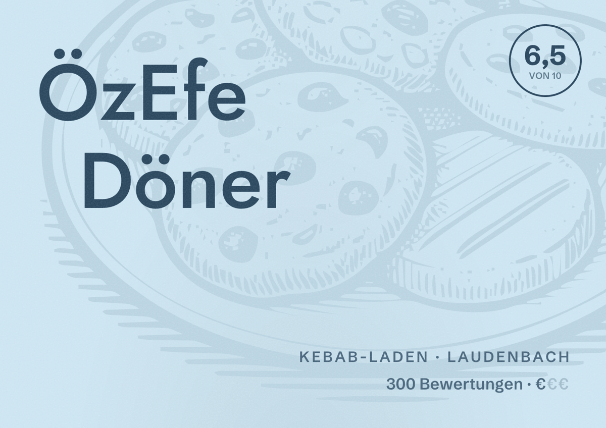 Illustriertes Poster von ÖzEfe Döner, Kebab-Laden in Laudenbach: Bewertung 6,5 von 10 aus 300 Bewertungen, Preisniveau €