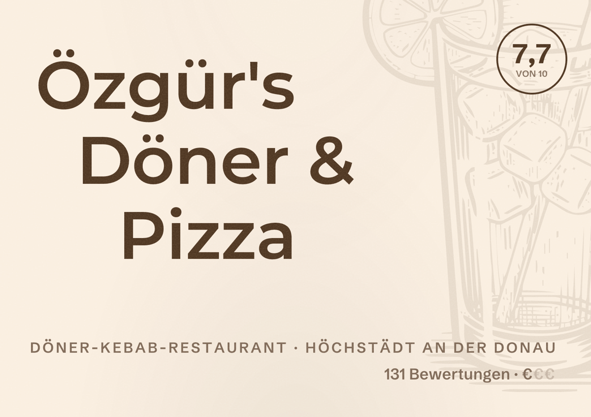 Illustriertes Poster von Özgür's Döner & Pizza, Döner-Kebab-Restaurant in Höchstädt an der Donau: Bewertung 7,7 von 10 aus 131 Bewertungen, Preisniveau €