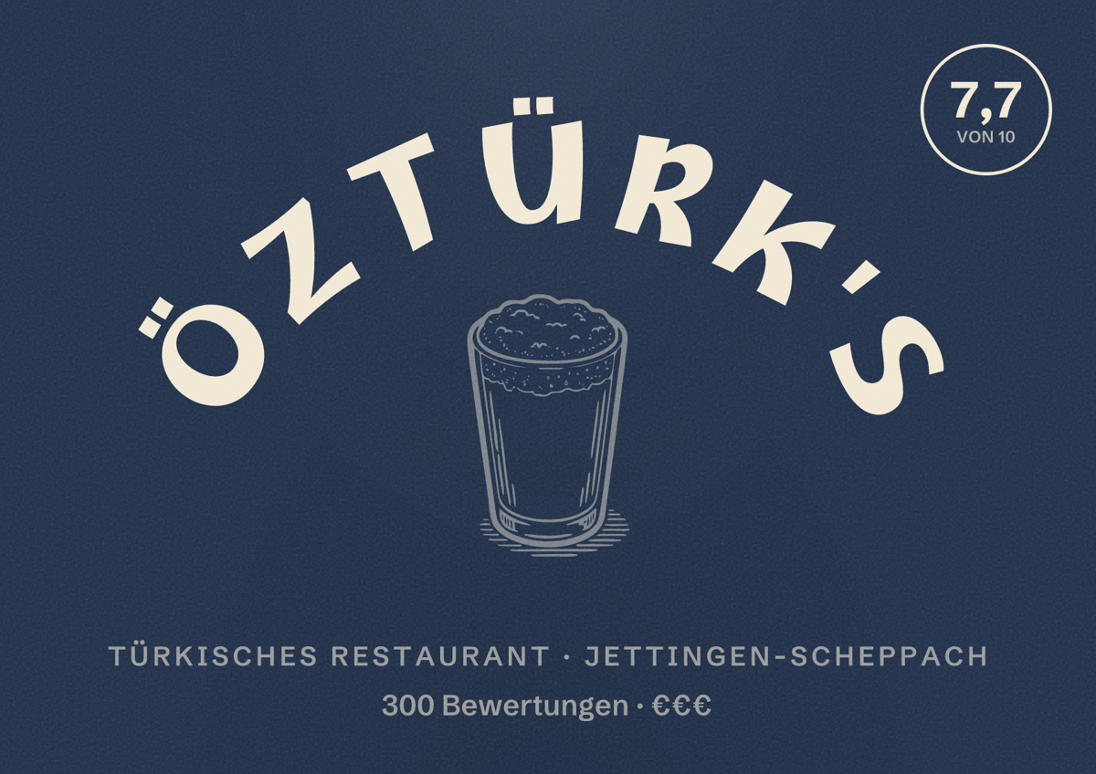 Illustriertes Poster von Öztürk's, Türkisches Restaurant in Jettingen-Scheppach: Bewertung 7,7 von 10 aus 300 Bewertungen, Preisniveau €€€