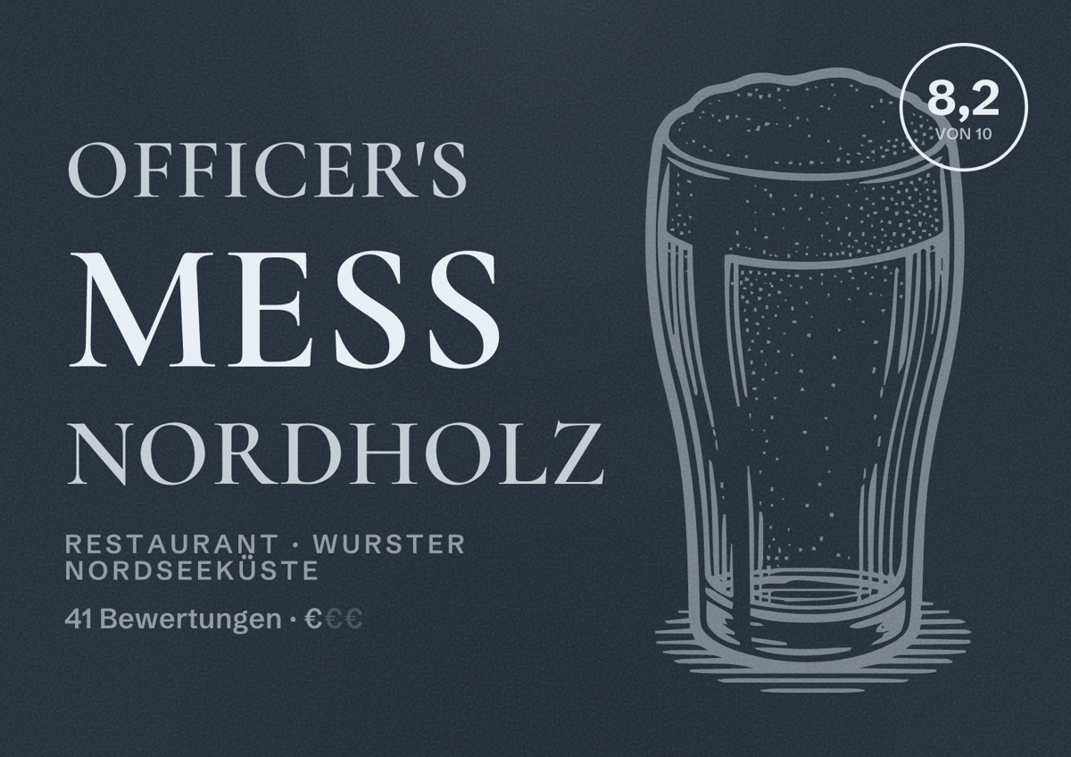 Illustriertes Poster von Officer's Mess Nordholz, Restaurant in Wurster Nordseeküste: Bewertung 8,2 von 10 aus 41 Bewertungen, Preisniveau €