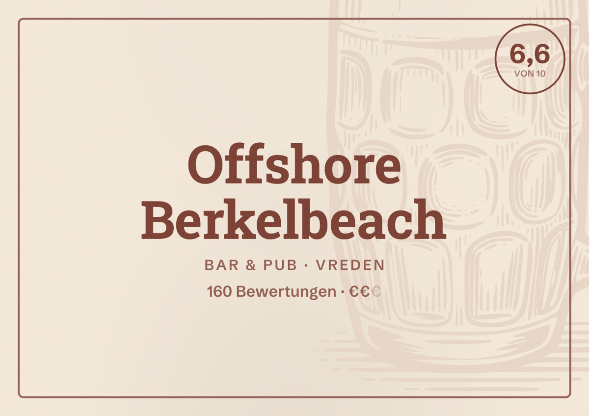 Illustriertes Poster von Offshore Berkelbeach, Bar & Pub in Vreden: Bewertung 6,6 von 10 aus 160 Bewertungen, Preisniveau €€