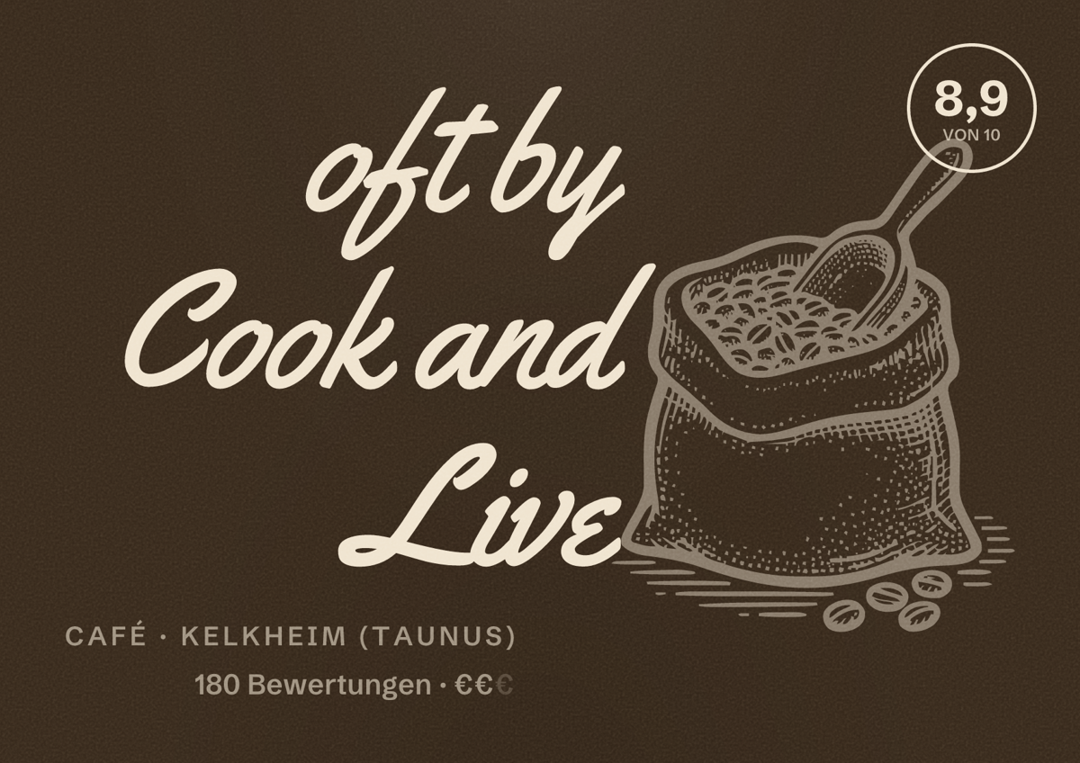 Illustriertes Poster von oft by Cook and Live, Café in Kelkheim (Taunus): Bewertung 8,9 von 10 aus 180 Bewertungen, Preisniveau €€