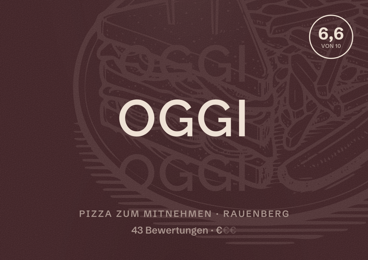Illustriertes Poster von Oggi, Pizza zum Mitnehmen in Rauenberg: Bewertung 6,6 von 10 aus 43 Bewertungen, Preisniveau €