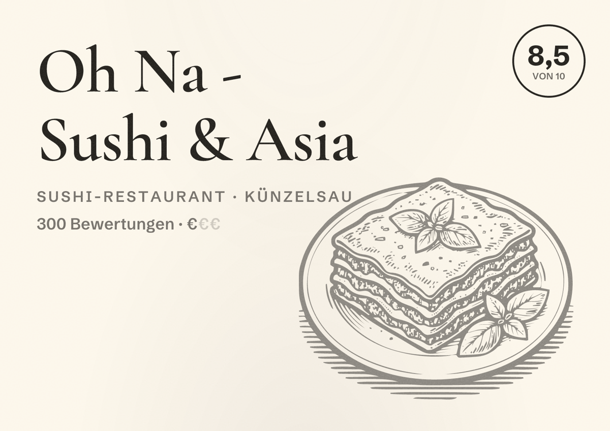 Illustriertes Poster von Oh Na - Sushi & Asia, Sushi-Restaurant in Künzelsau: Bewertung 8,5 von 10 aus 300 Bewertungen, Preisniveau €
