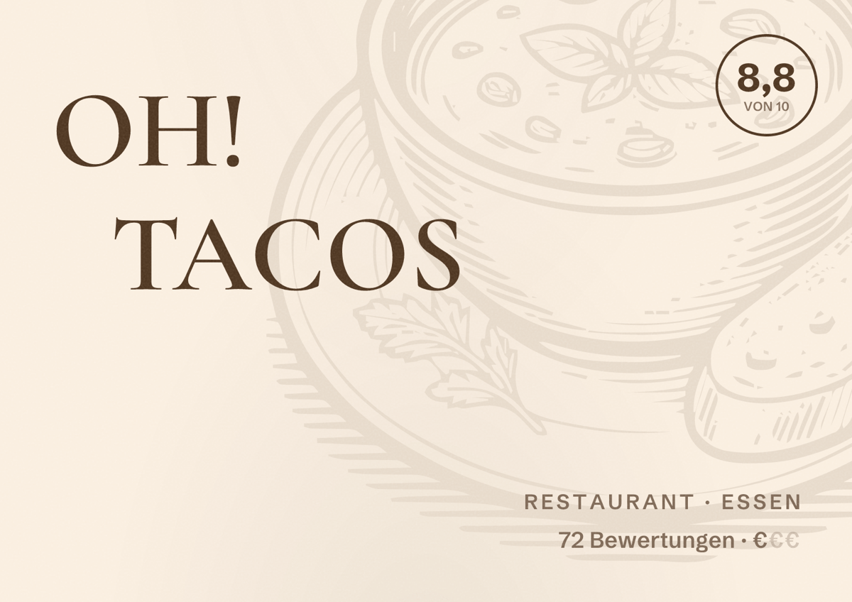 Illustriertes Poster von OH! TACOS, Restaurant in Essen: Bewertung 8,8 von 10 aus 72 Bewertungen, Preisniveau €