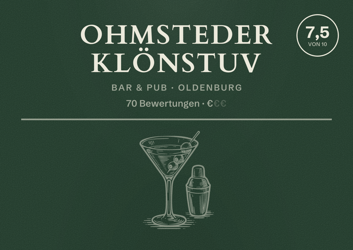 Illustriertes Poster von Ohmsteder Klönstuv, Bar & Pub in Oldenburg: Bewertung 7,5 von 10 aus 70 Bewertungen, Preisniveau €