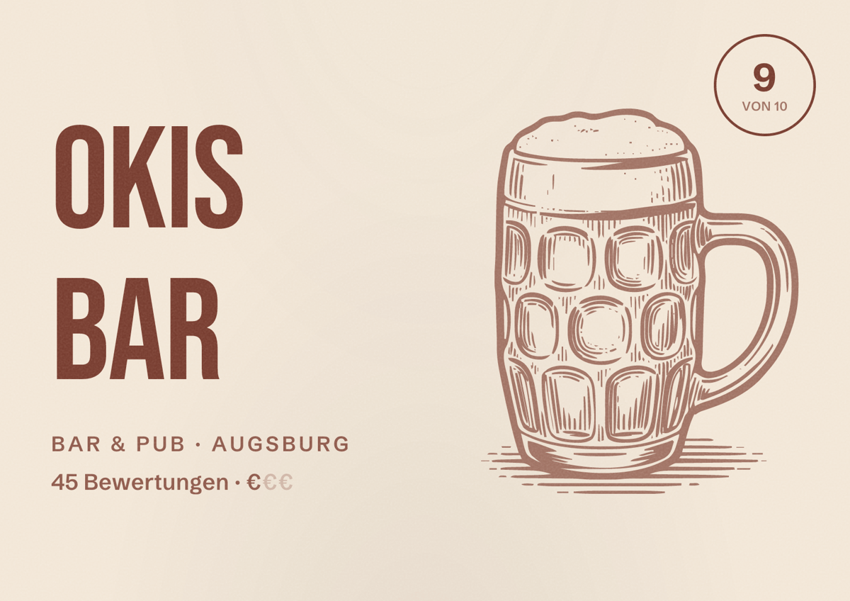 Illustriertes Poster von Okis Bar, Bar & Pub in Augsburg: Bewertung 9 von 10 aus 45 Bewertungen, Preisniveau €
