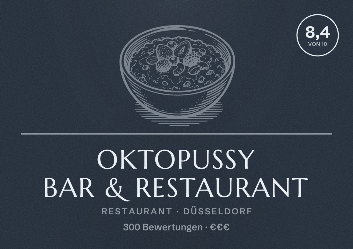 Illustriertes Poster von Oktopussy Bar & Restaurant, Restaurant in Düsseldorf: Bewertung 8,4 von 10 aus 300 Bewertungen, Preisniveau €€€