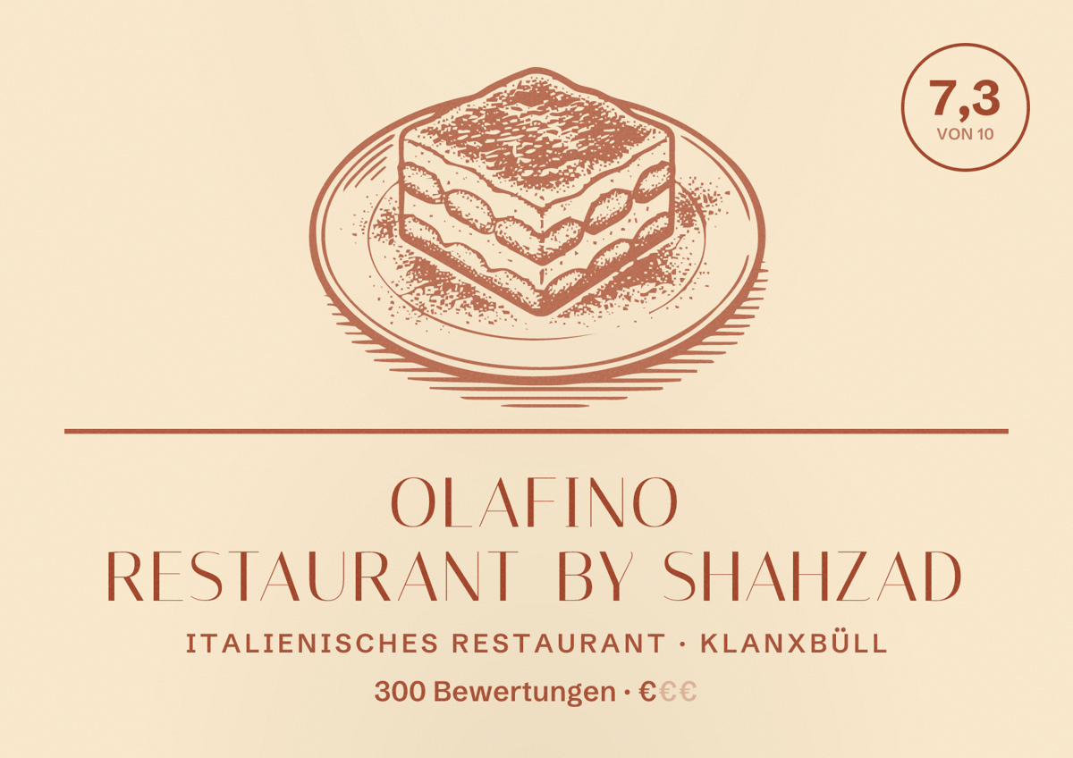 Illustriertes Poster von Olafino Restaurant by Shahzad, Italienisches Restaurant in Klanxbüll: Bewertung 7,3 von 10 aus 300 Bewertungen, Preisniveau €
