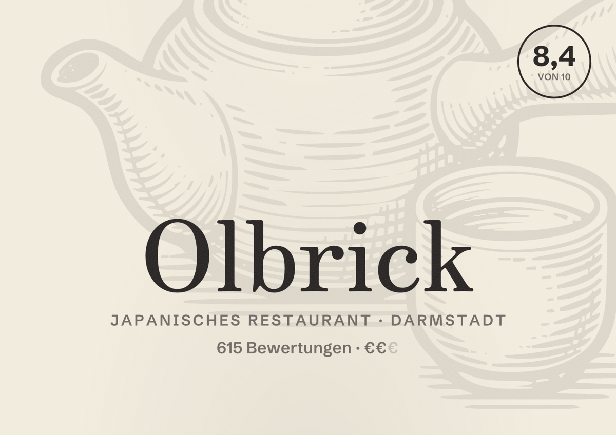 Illustriertes Poster von Olbrick, Japanisches Restaurant in Darmstadt: Bewertung 8,4 von 10 aus 615 Bewertungen, Preisniveau €€