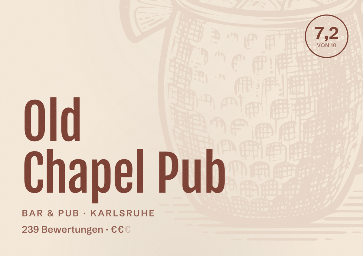 Illustriertes Poster von Old Chapel Pub, Bar & Pub in Karlsruhe: Bewertung 7,2 von 10 aus 239 Bewertungen, Preisniveau €€