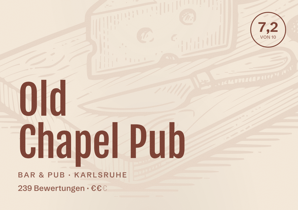 Illustriertes Poster von Old Chapel Pub, Bar & Pub in Karlsruhe: Bewertung 7,2 von 10 aus 239 Bewertungen, Preisniveau €€