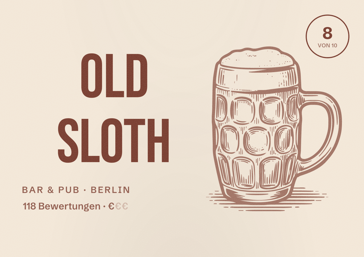 Illustriertes Poster von Old Sloth, Bar & Pub in Berlin: Bewertung 8 von 10 aus 118 Bewertungen, Preisniveau €