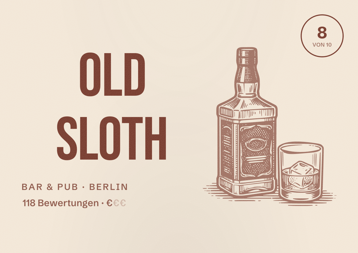 Illustriertes Poster von Old Sloth, Bar & Pub in Berlin: Bewertung 8,0 von 10 aus 118 Bewertungen, Preisniveau €
