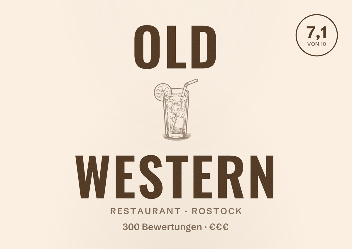 Illustriertes Poster von Old Western, Restaurant in Rostock: Bewertung 7,1 von 10 aus 300 Bewertungen, Preisniveau €€€