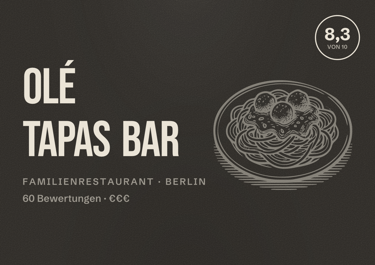 Illustriertes Poster von Olé Tapas Bar, Familienrestaurant in Berlin: Bewertung 8,3 von 10 aus 60 Bewertungen, Preisniveau €€€