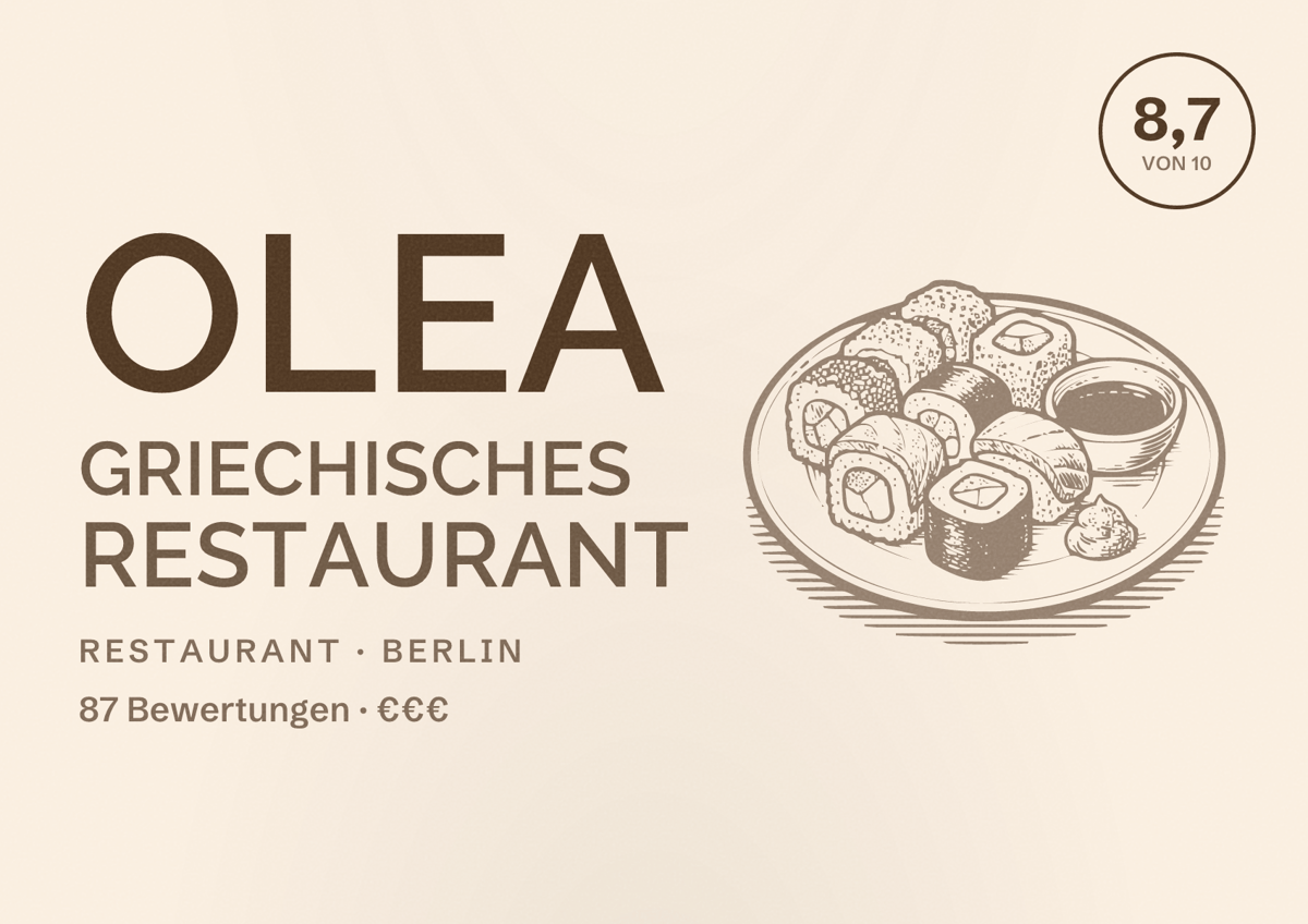Illustriertes Poster von OLEA Griechisches Restaurant, Restaurant in Berlin: Bewertung 8,7 von 10 aus 87 Bewertungen, Preisniveau €€€