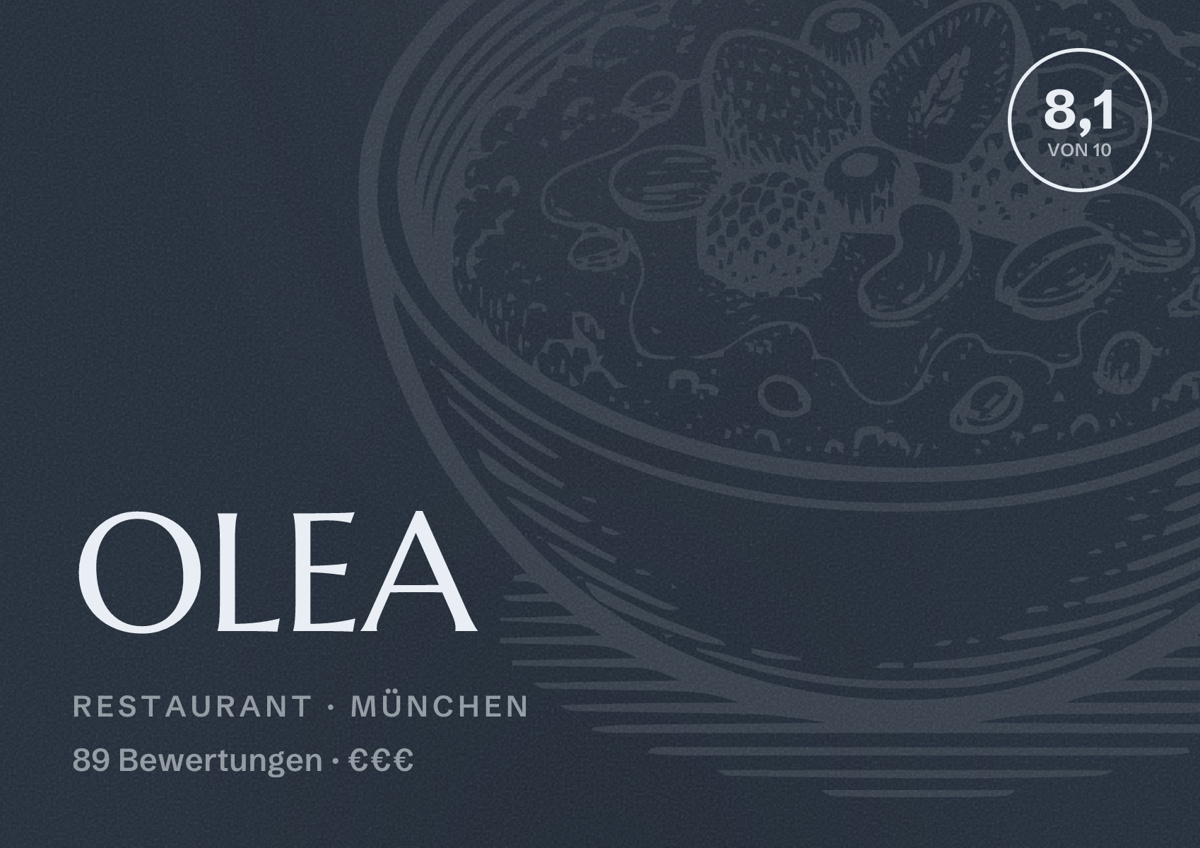 Illustriertes Poster von OLEA, Restaurant in München: Bewertung 8,1 von 10 aus 89 Bewertungen, Preisniveau €€€