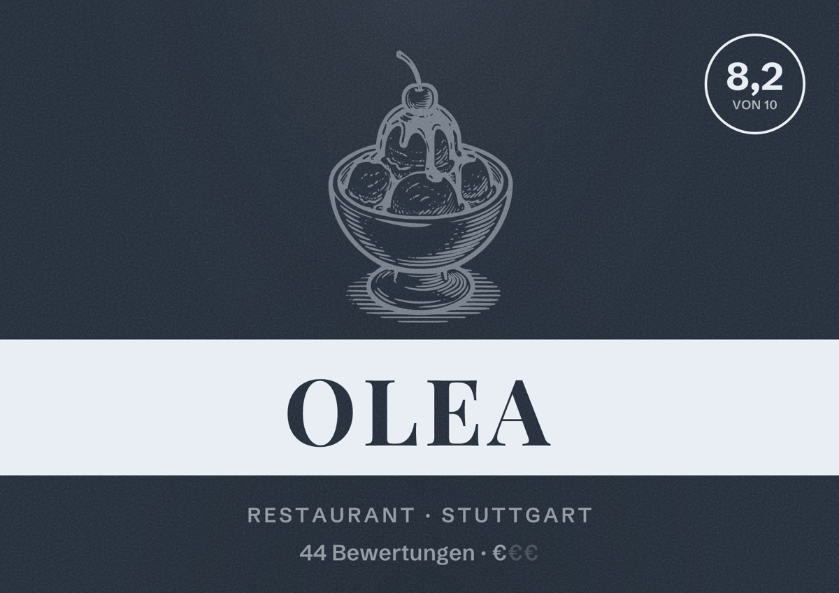 Illustriertes Poster von Olea, Restaurant in Stuttgart: Bewertung 8,2 von 10 aus 44 Bewertungen, Preisniveau €