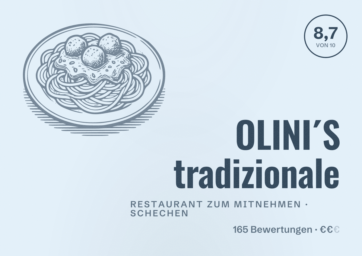Illustriertes Poster von OLINI´S tradizionale, Restaurant zum Mitnehmen in Schechen: Bewertung 8,7 von 10 aus 165 Bewertungen, Preisniveau €€