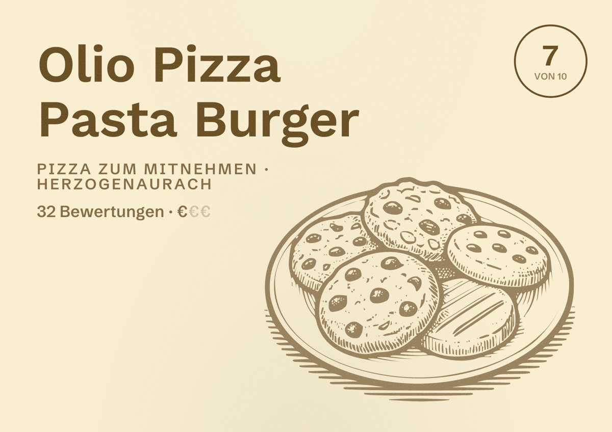 Illustriertes Poster von Olio Pizza Pasta Burger, Pizza zum Mitnehmen in Herzogenaurach: Bewertung 7 von 10 aus 32 Bewertungen, Preisniveau €