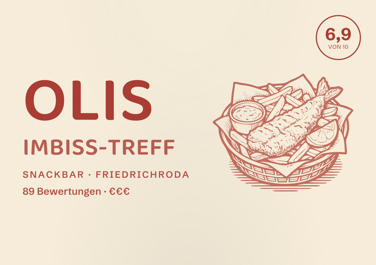 Illustriertes Poster von Olis Imbiss-Treff, Snackbar in Friedrichroda: Bewertung 6,9 von 10 aus 89 Bewertungen, Preisniveau €€€