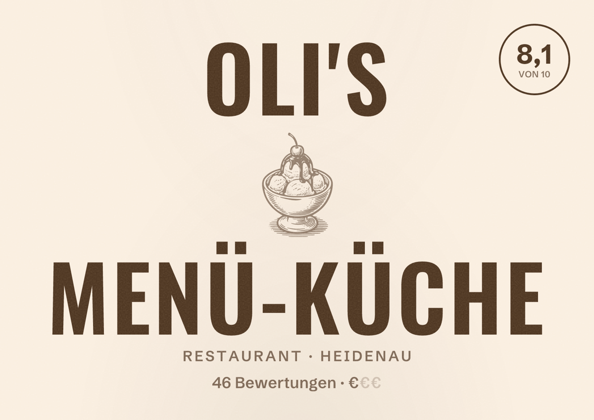 Illustriertes Poster von Oli's Menü-Küche, Restaurant in Heidenau: Bewertung 8,1 von 10 aus 46 Bewertungen, Preisniveau €