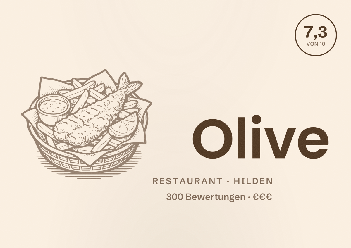 Illustriertes Poster von Olive, Restaurant in Hilden: Bewertung 7,3 von 10 aus 300 Bewertungen, Preisniveau €€€