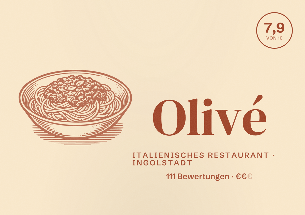 Illustriertes Poster von Olivé, Italienisches Restaurant in Ingolstadt: Bewertung 7,9 von 10 aus 111 Bewertungen, Preisniveau €€