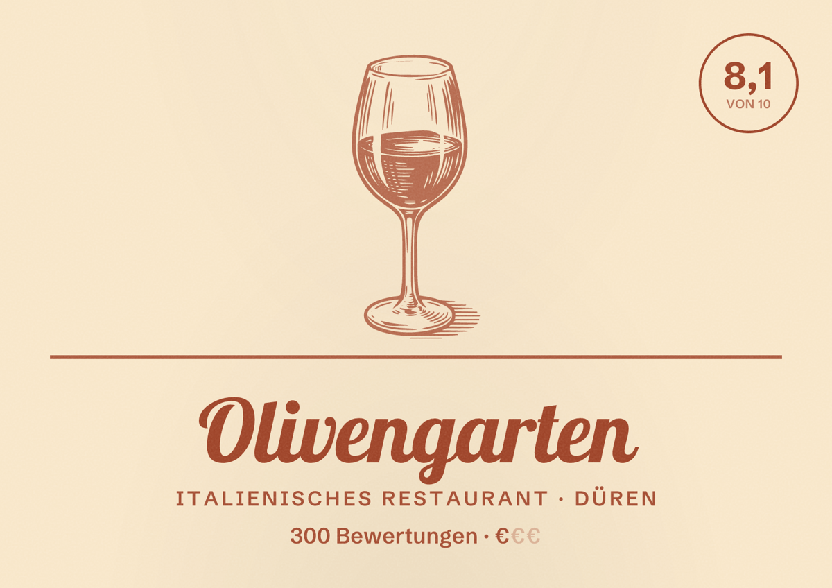 Illustriertes Poster von Olivengarten, Italienisches Restaurant in Düren: Bewertung 8,1 von 10 aus 300 Bewertungen, Preisniveau €