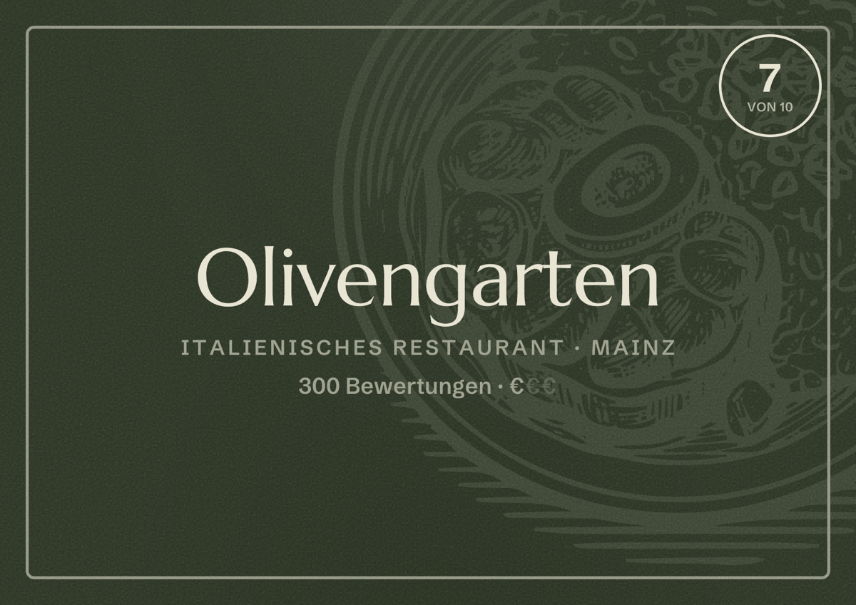 Illustriertes Poster von Olivengarten, Italienisches Restaurant in Mainz: Bewertung 7,0 von 10 aus 300 Bewertungen, Preisniveau €