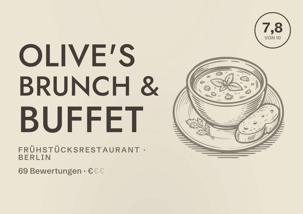 Illustriertes Poster von Olive's Brunch & Buffet, Frühstücksrestaurant in Berlin: Bewertung 7,8 von 10 aus 69 Bewertungen, Preisniveau €