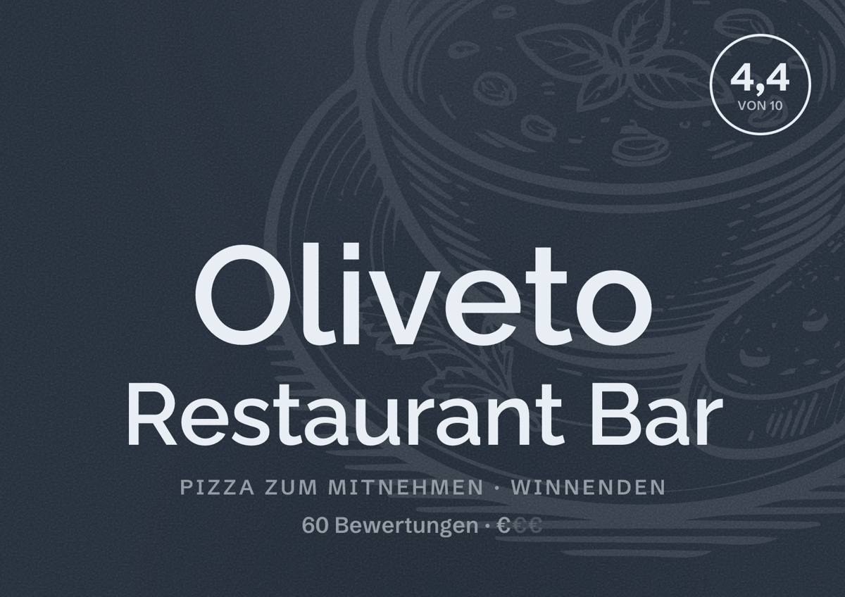 Illustriertes Poster von Oliveto Restaurant Bar, Pizza zum Mitnehmen in Winnenden: Bewertung 4,4 von 10 aus 60 Bewertungen, Preisniveau €