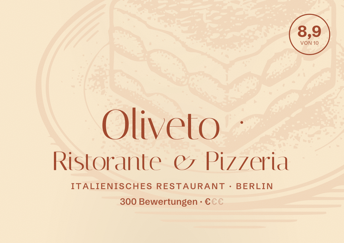 Illustriertes Poster von Oliveto · Ristorante & Pizzeria, Italienisches Restaurant in Berlin: Bewertung 8,9 von 10 aus 300 Bewertungen, Preisniveau €