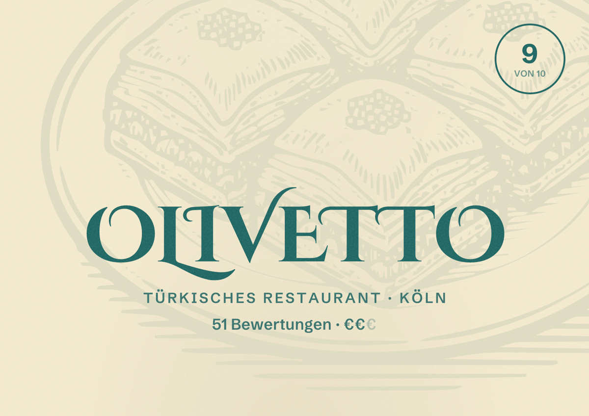 Illustriertes Poster von Olivetto, Türkisches Restaurant in Köln: Bewertung 9,0 von 10 aus 51 Bewertungen, Preisniveau €€