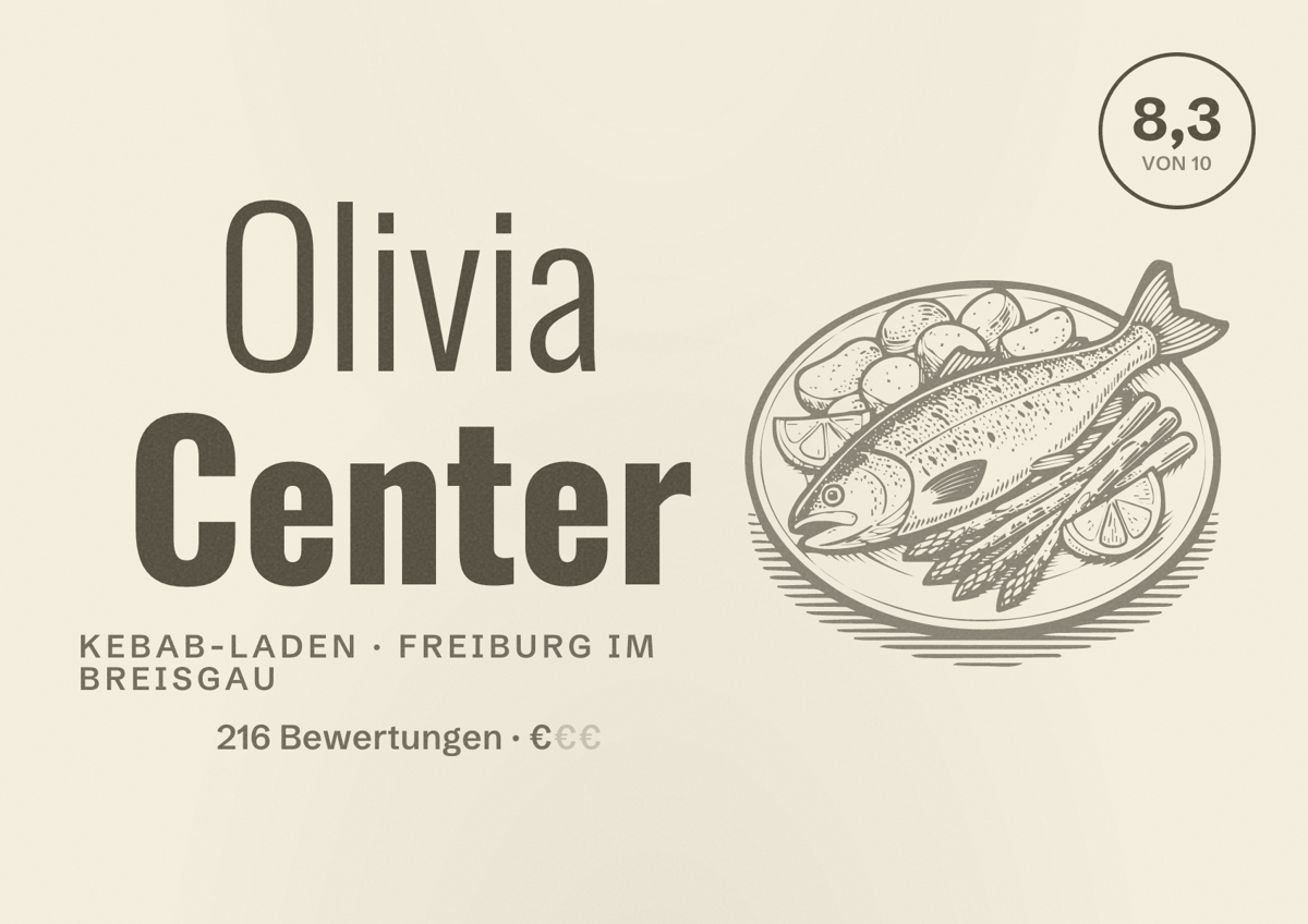 Illustriertes Poster von Olivia Center, Kebab-Laden in Freiburg im Breisgau: Bewertung 8,3 von 10 aus 216 Bewertungen, Preisniveau €