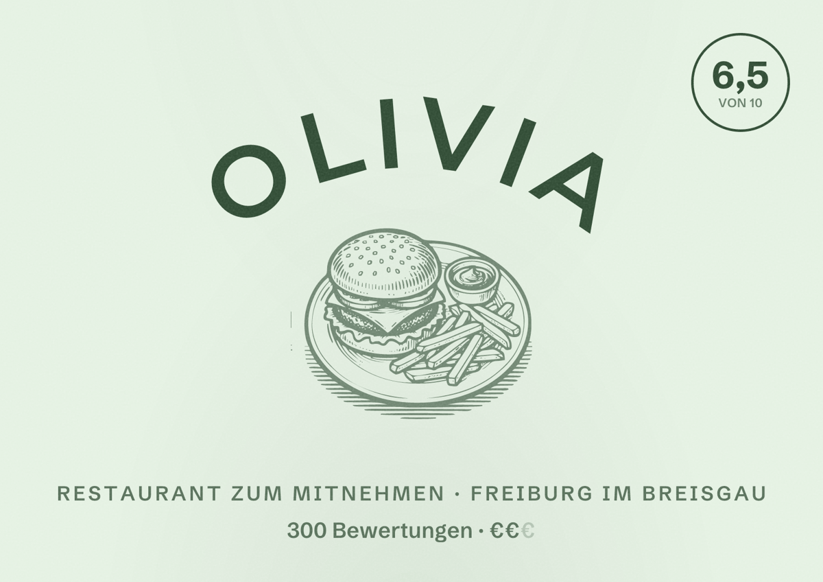 Illustriertes Poster von Olivia, Restaurant zum Mitnehmen in Freiburg im Breisgau: Bewertung 6,5 von 10 aus 300 Bewertungen, Preisniveau €€