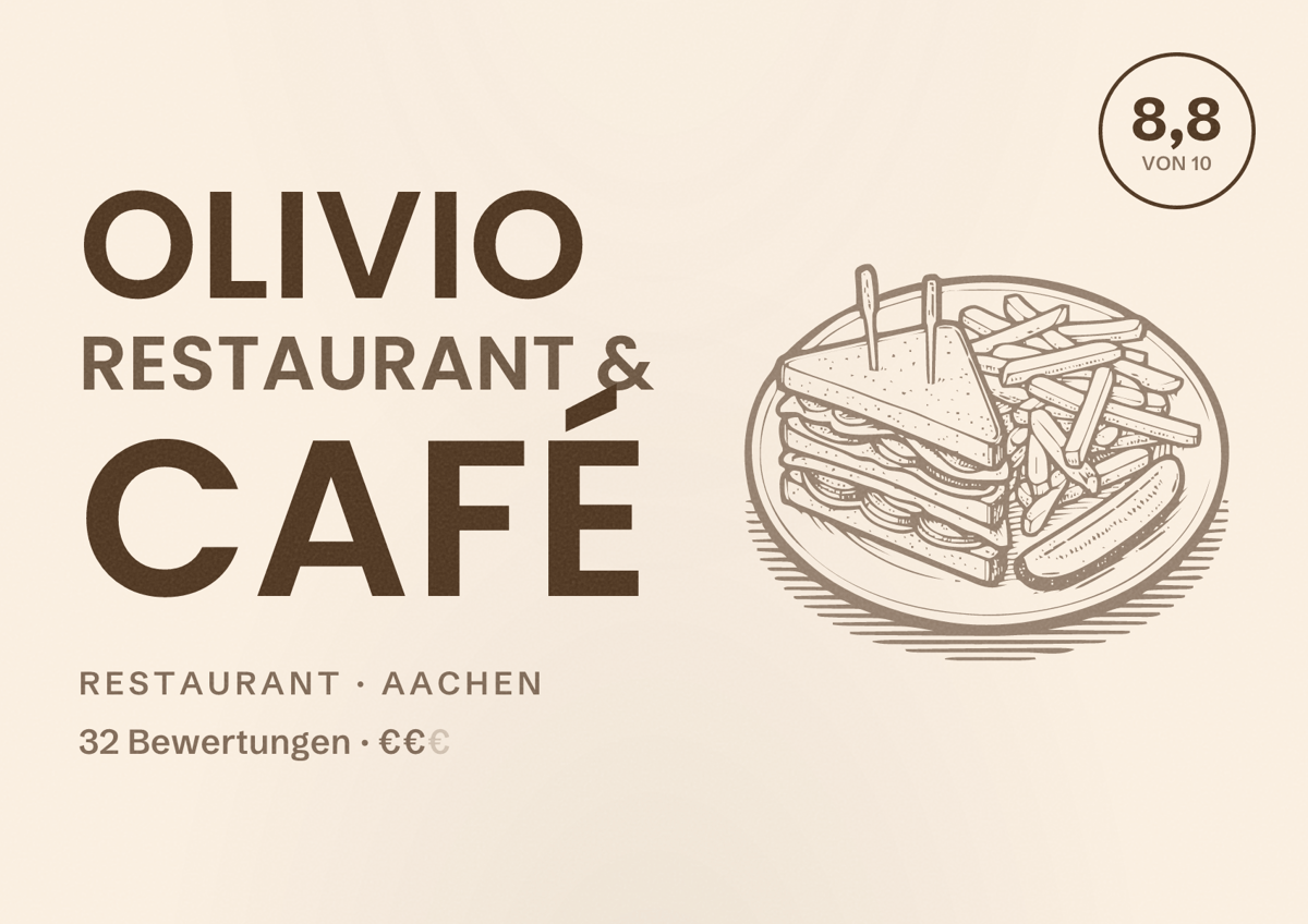 Illustriertes Poster von Olivio Restaurant & Café, Restaurant in Aachen: Bewertung 8,8 von 10 aus 32 Bewertungen, Preisniveau €€