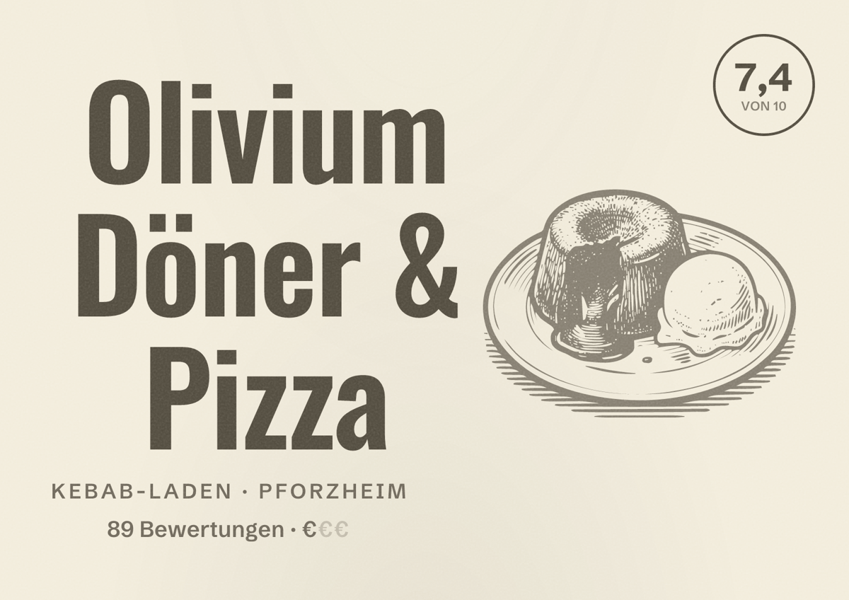 Illustriertes Poster von Olivium Döner & Pizza, Kebab-Laden in Pforzheim: Bewertung 7,4 von 10 aus 89 Bewertungen, Preisniveau €