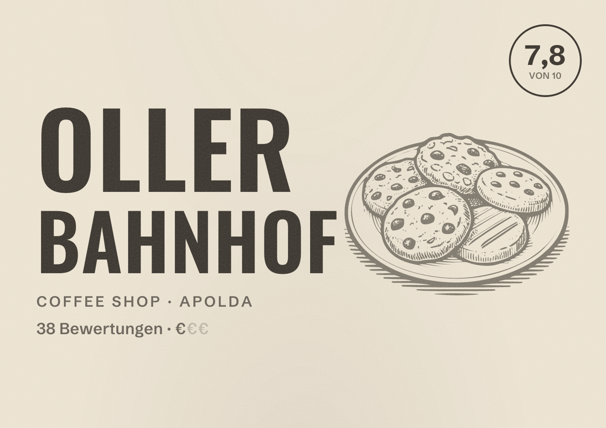 Illustriertes Poster von Oller Bahnhof, Coffee Shop in Apolda: Bewertung 7,8 von 10 aus 38 Bewertungen, Preisniveau €